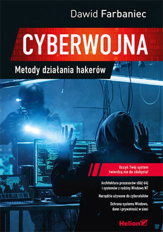 okładka Cyberwojna. Metody działania hakerów ebook | epub, mobi, pdf | Dawid Farbaniec