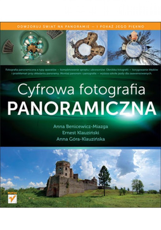 okładka Cyfrowa fotografia panoramiczna ebook | pdf | Anna Benicewicz-Miazga, Ernest Klauzinski, Anna Góra