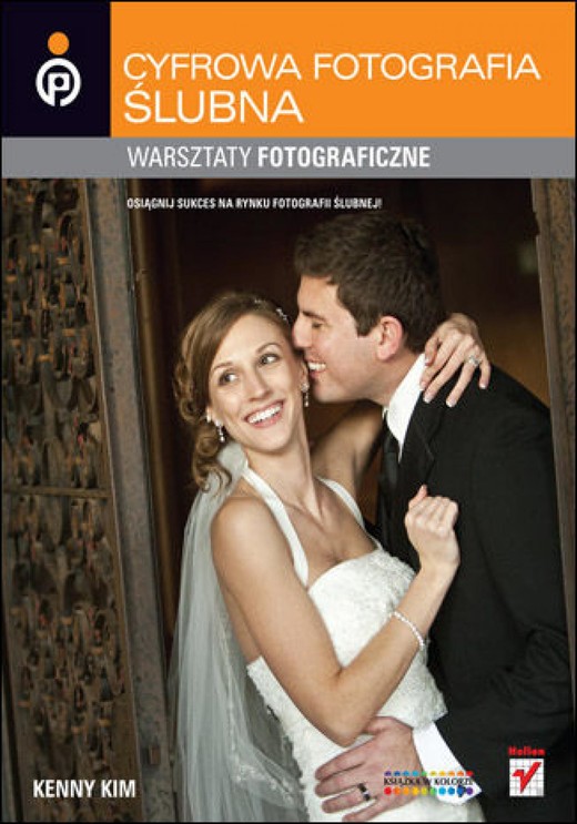 okładka Cyfrowa fotografia ślubna. Warsztaty fotograficzne ebook | epub, mobi, pdf | Kenny Kim