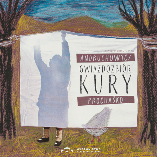 okładka Gwiazdozbiór Kury audiobook | MP3 | Sofija Andruchowycz