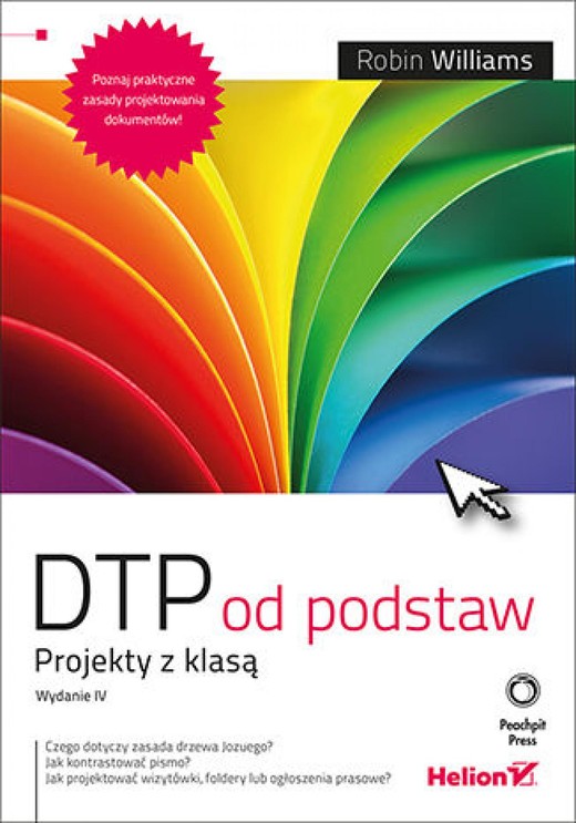 okładka DTP od podstaw. Projekty z klasą. Wydanie IV ebook | epub, mobi, pdf | Robin Williams