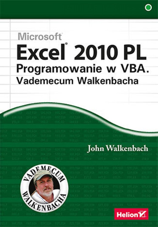 okładka Excel 2010 PL. Programowanie w VBA. Vademecum Walkenbacha ebook | epub, mobi, pdf | John Walkenbach