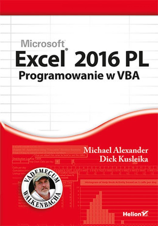 okładka Excel 2016 PL. Programowanie w VBA. Vademecum Walkenbacha ebook | epub, mobi, pdf | Michael Alexander, Richard Kusleika