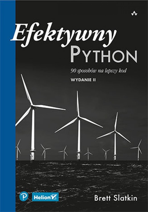 okładka Efektywny Python. 90 sposobów na lepszy kod. Wydanie II ebook | epub, mobi, pdf | Brett Slatkin