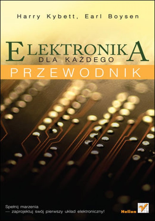 okładka Elektronika dla każdego. Przewodnik ebook | epub, mobi, pdf | Harry Kybett, Earl Boysen