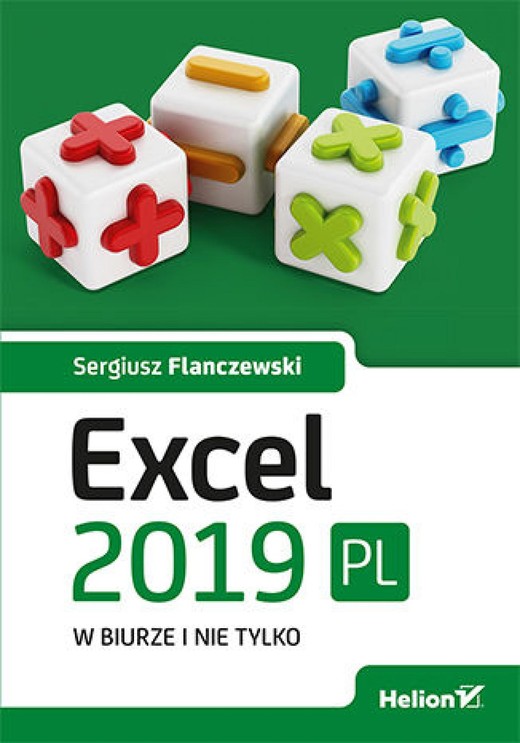 okładka Excel 2019 PL w biurze i nie tylko ebook | epub, mobi, pdf | Sergiusz Flanczewski