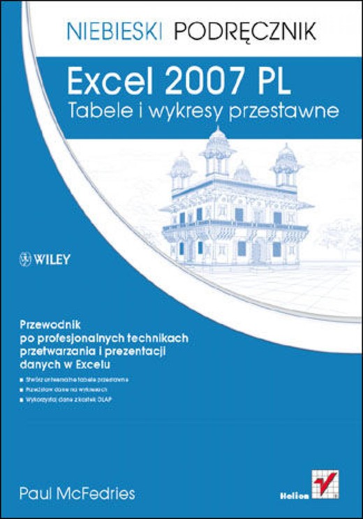 okładka Excel 2007 PL. Tabele i wykresy przestawne. Niebieski podręcznik ebook | epub, mobi, pdf | Paul McFedries