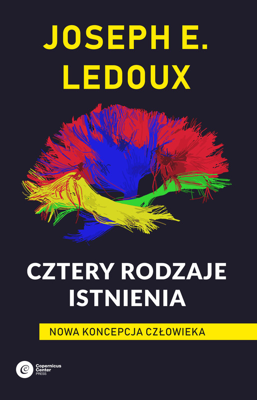 okładka Cztery rodzaje istnienia ebook | epub, mobi | Joseph LeDoux