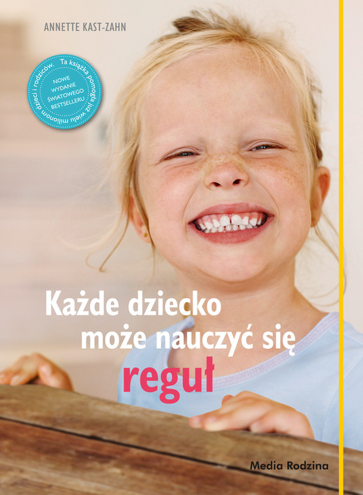 okładka Każde dziecko może nauczyć się reguł ebook | epub, mobi | Anette Kast-Zahn