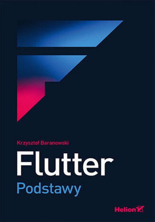 okładka Flutter. Podstawy ebook | epub, mobi, pdf | Krzysztof Baranowski