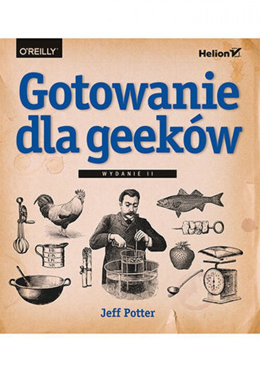 okładka Gotowanie dla geeków. Wydanie II ebook | epub, mobi, pdf | Jeff Potter