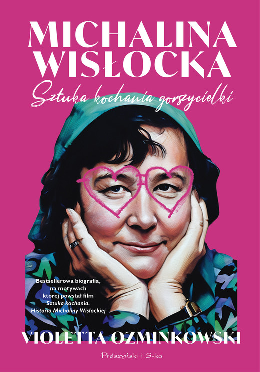 okładka Michalina Wisłocka. Sztuka kochania gorszycielki ebook | epub, mobi | Violetta Ozminkowski