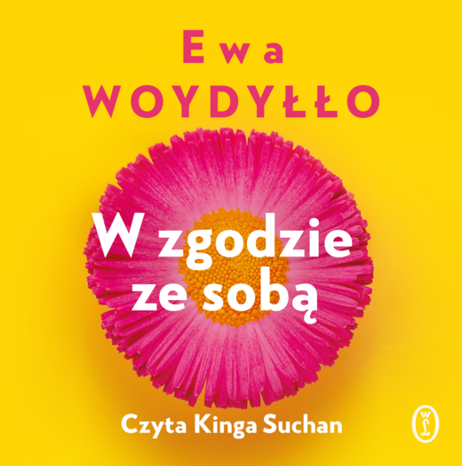 okładka W zgodzie ze sobą audiobook | MP3 | Ewa Woydyłło