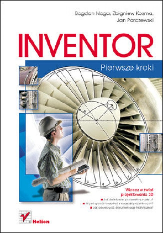 okładka Inventor. Pierwsze kroki ebook | epub, mobi, pdf | Bogdan Noga, Zbigniew Kosma, Jan Parczewski