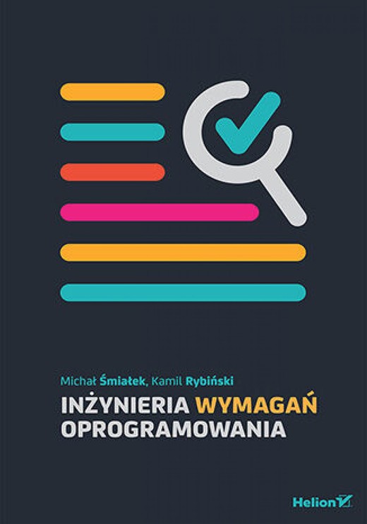 okładka Inżynieria wymagań oprogramowania ebook | pdf | Michał Śmiałek, Kamil Rybiński