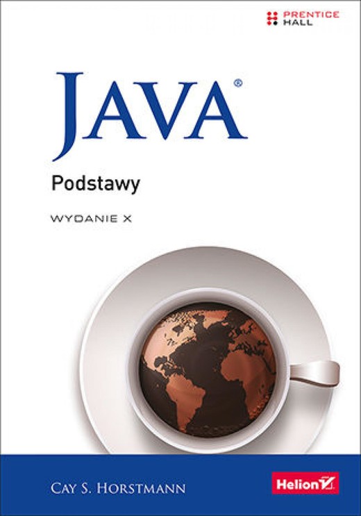 okładka Java. Podstawy. Wydanie X ebook | epub, mobi, pdf | Cay S. Horstmann