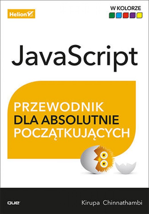 okładka JavaScript. Przewodnik dla absolutnie początkujących ebook | epub, mobi, pdf | Kirupa Chinnathambi