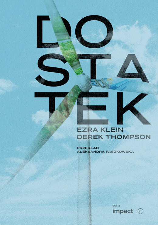 okładka Dostatek ebook | epub, mobi | Ezra Klein, Derek Thompson