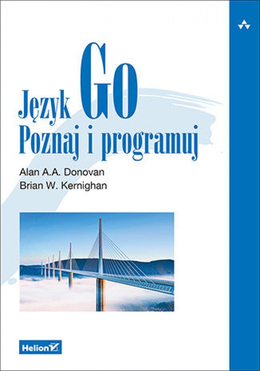 okładka Język Go. Poznaj i programuj ebook | epub, mobi, pdf | Alan A. A. Donovan, Brian W. Kernighan