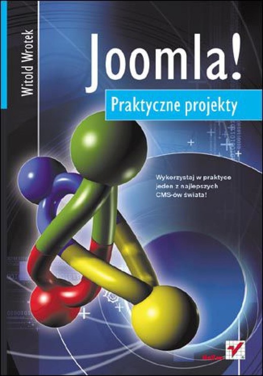 okładka Joomla! Praktyczne projekty ebook | epub, mobi, pdf | Witold Wrotek