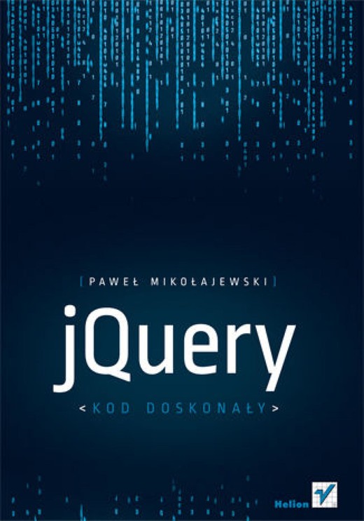 okładka jQuery. Kod doskonały ebook | epub, mobi, pdf | Paweł Mikołajewski