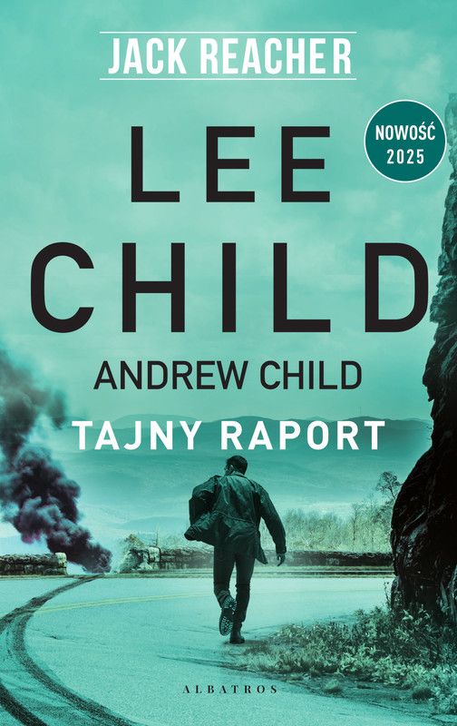 okładka TAJNY RAPORT ebook | epub, mobi | Lee Child, Andrew Child
