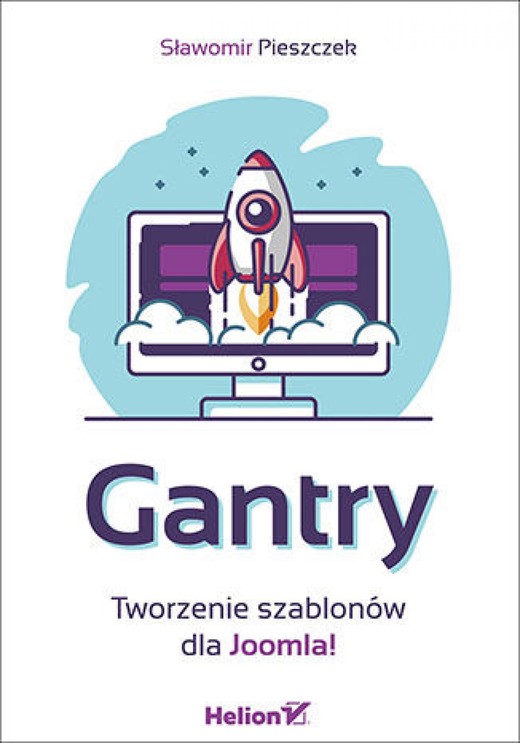 okładka Gantry. Tworzenie szablonów dla Joomla! ebook | epub, mobi, pdf | Sławomir Pieszczek