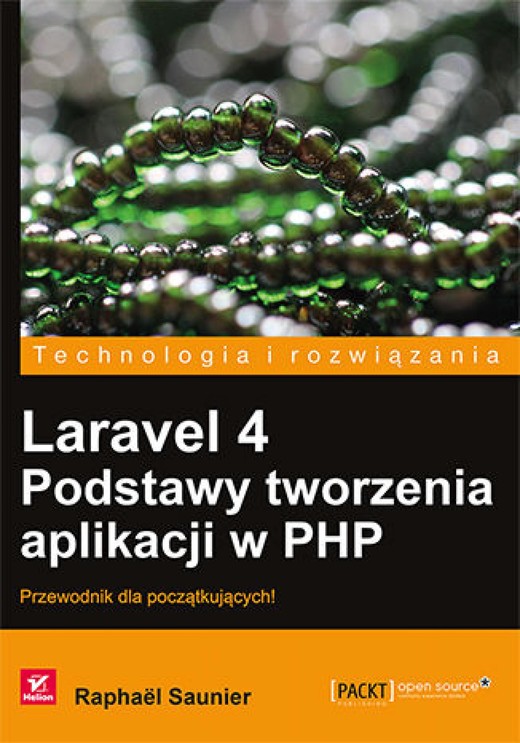 okładka Laravel 4. Podstawy tworzenia aplikacji w PHP ebook | epub, mobi, pdf | Raphaël Saunier
