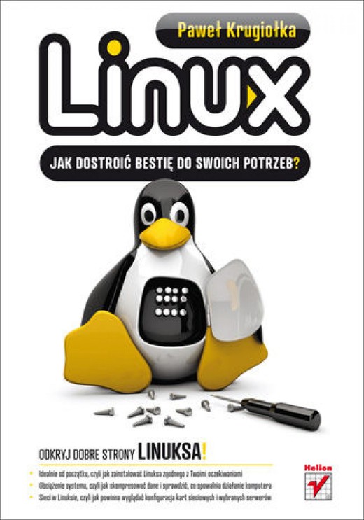 okładka Linux. Jak dostroić bestię do swoich potrzeb? ebook | epub, mobi, pdf | Paweł Krugiołka