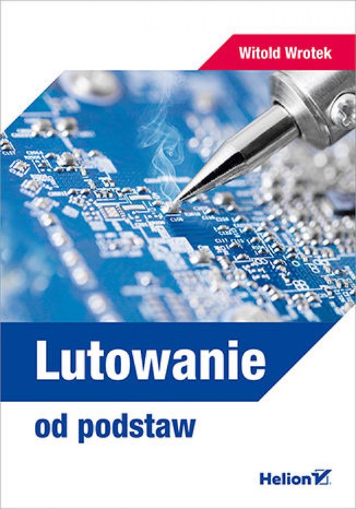 okładka Lutowanie od podstaw ebook | epub, mobi, pdf | Witold Wrotek