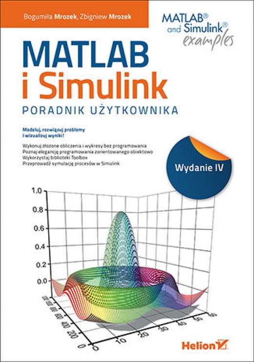 okładka MATLAB i Simulink. Poradnik użytkownika. Wydanie IV ebook | pdf | Bogumiła Mrozek, Zbigniew Mrozek