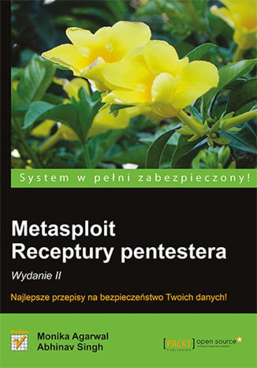 okładka Metasploit. Receptury pentestera. Wydanie II ebook | epub, mobi, pdf | Monika Agarwal, Abhinav Singh