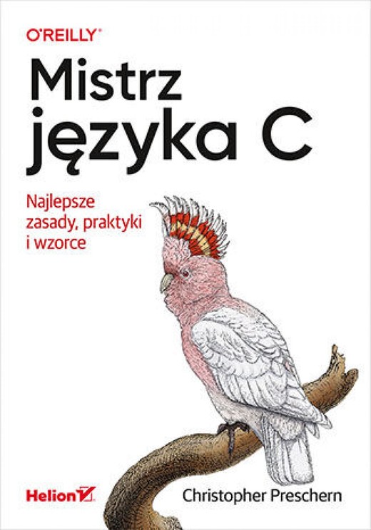 okładka Mistrz języka C. Najlepsze zasady, praktyki i wzorce ebook | epub, mobi, pdf | Christopher Preschern