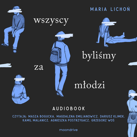 okładka Wszyscy byliśmy za młodzi audiobook | MP3 | Maria Lichoń