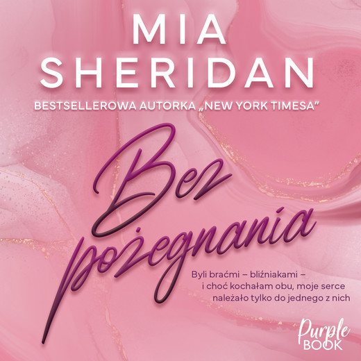 okładka Bez pożegnania audiobook | MP3 | Mia Sheridan