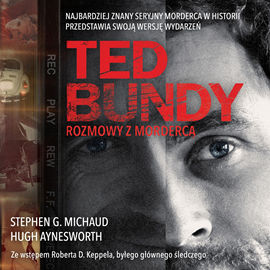 okładka Ted Bundy. Rozmowy z mordercą audiobook | MP3 | Aynesworth Hugh