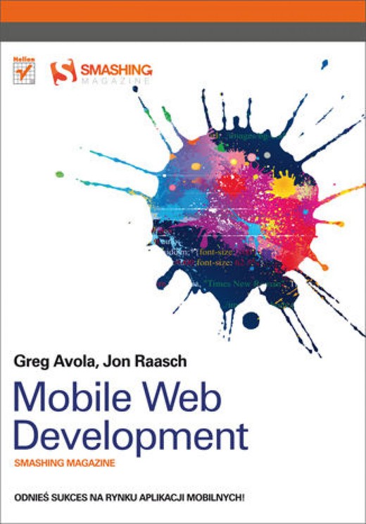 okładka Mobile Web Development. Smashing Magazine ebook | epub, mobi, pdf | G. Avola, Jon Raasch