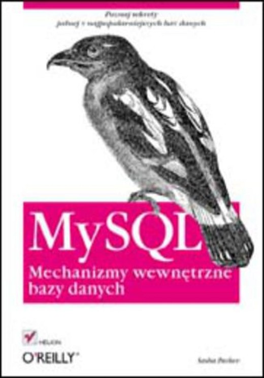 okładka MySQL. Mechanizmy wewnętrzne bazy danych ebook | epub, mobi, pdf | Sasha Pachev