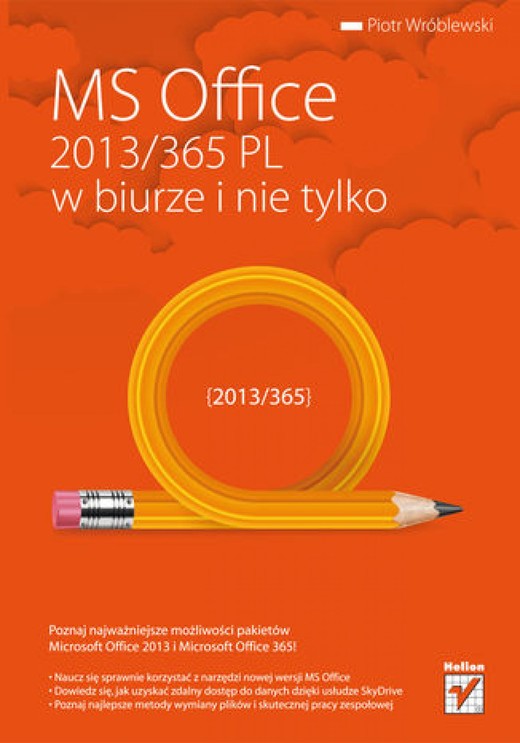 okładka MS Office 2013/365 PL w biurze i nie tylko ebook | epub, mobi, pdf | Piotr Wróblewski