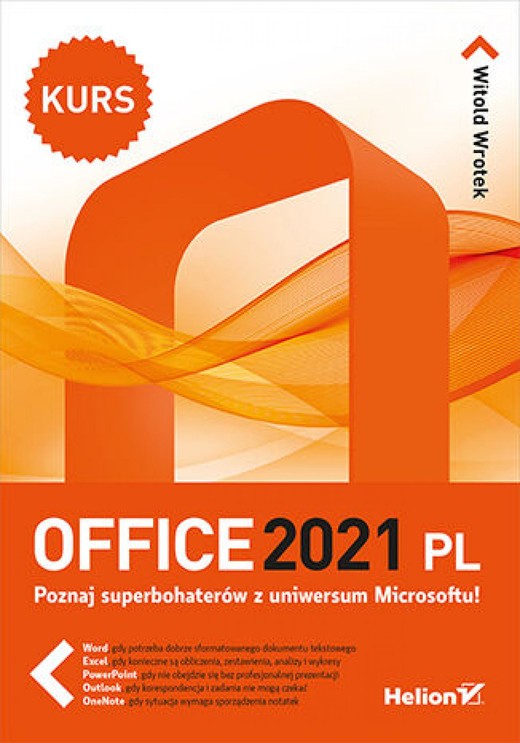 okładka Office 2021 PL. Kurs ebook | epub, mobi, pdf | Witold Wrotek
