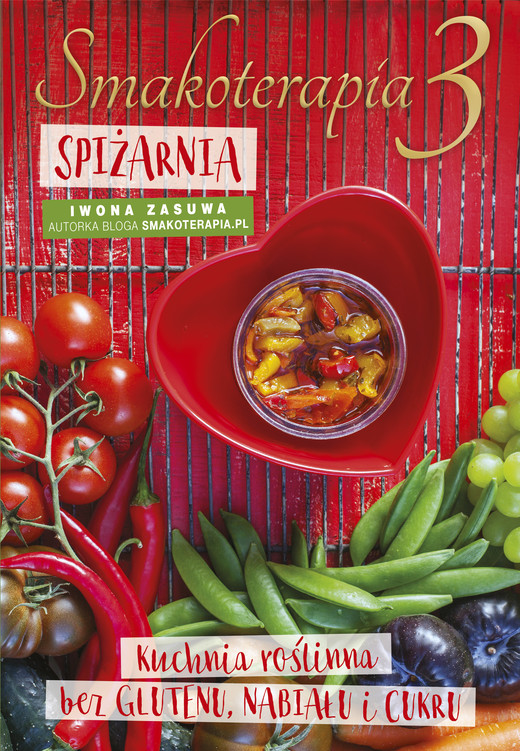 okładka Smakoterapia 3 ebook | epub, mobi | Iwona Zasuwa