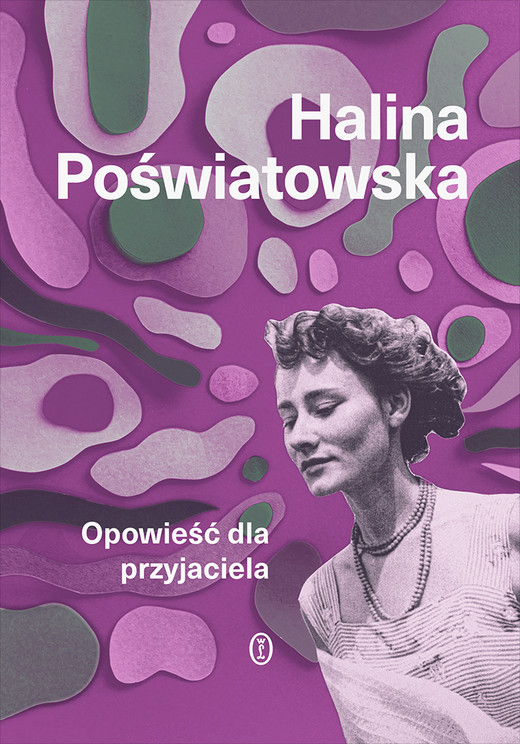 okładka Opowieść dla przyjaciela ebook | epub, mobi | Halina Poświatowska