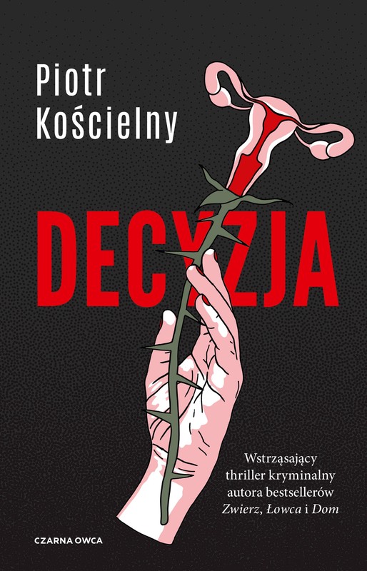 okładka Decyzja ebook | epub, mobi | Piotr Kościelny