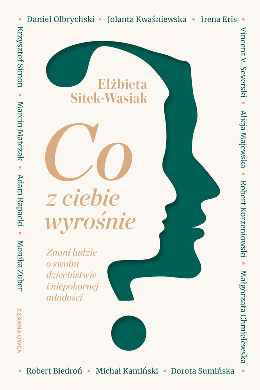 okładka Co z ciebie wyrośnie? ebook | epub, mobi | Elżbieta Sitek-Wasiak
