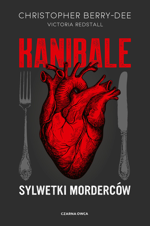okładka Kanibale ebook | epub, mobi | Victoria Redstall, Christopher Berry-Dee