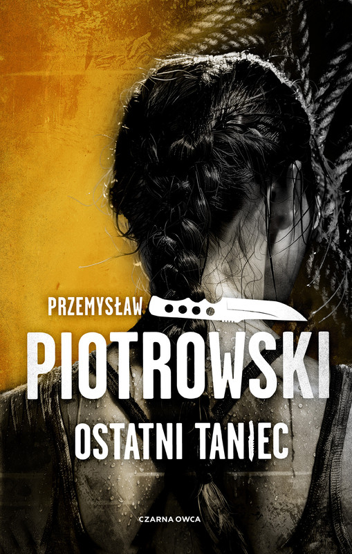 okładka Ostatni taniec ebook | epub, mobi | Przemysław Piotrowski