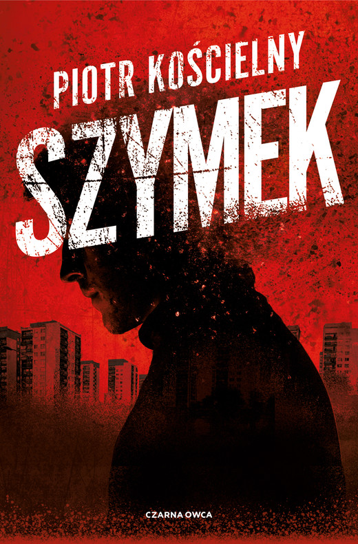 okładka Szymek ebook | epub, mobi | Piotr Kościelny