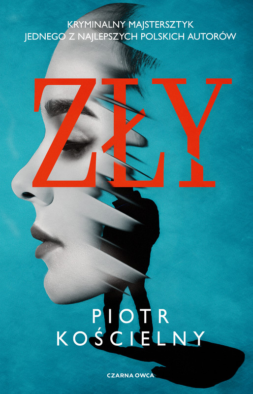 okładka Zły ebook | epub, mobi | Piotr Kościelny