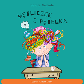 okładka Mętliczek z pętelką  audiobook | MP3 | Gadzała Dorota
