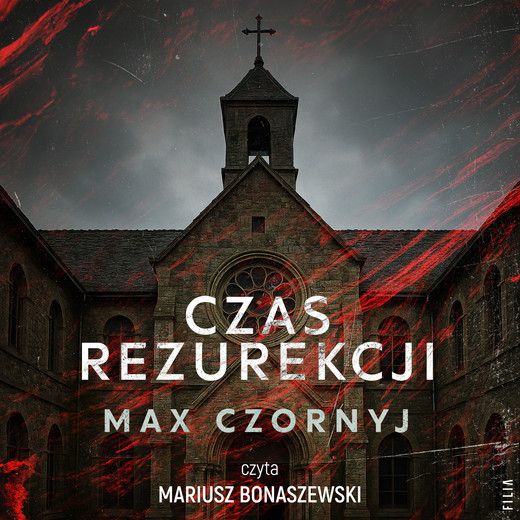 okładka Czas rezurekcji audiobook | MP3 | Max Czornyj